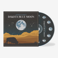 Dakota Blue Moon: CD